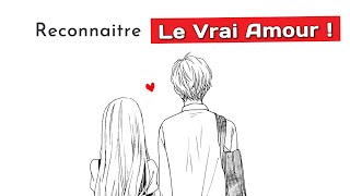 Le Vrai Amour ❤️ Reconnaitre Le Vrai Amour ! (Tout Savoir Sur Le Vrai Amour)