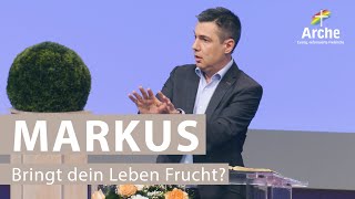 Arche TV: Christian Wegert | Bringt dein Leben Frucht? | Markus 11, 12-21