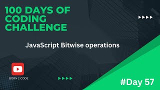 JavaScript Bitwise Operators Explained #day57