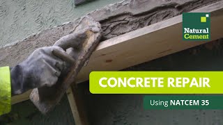 How to Repair Concrete Fast using Natural Cement - NATCEM 35 Repair Mortar