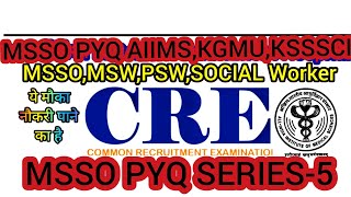 MSSO PYQ-5 #medicalsocialwork #aiimscre #kgmu #socialwork #aiims #medicalsocialserviceofficer