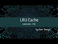 LRU Cache || Design