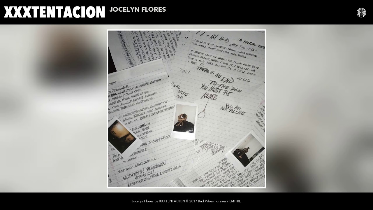 XXXTENTACION - Jocelyn Flores (Audio)’ XXXTENTACION - Jocelyn Flores (Audio)