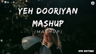 Yeh Dooriyan (Mashup) | Epic Rhythms
