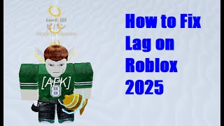 How to Fix Lag on Roblox PC or Mobile (Improve FPS on Roblox Guide)