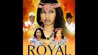 Royal King   -  Nigeria Nollywood Movie