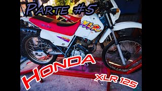 Honda Xlr 125 Reforma Honda Xlr 125 Reforma