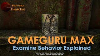 GameGuru Max Tutorial - Examine Behavior Explained
