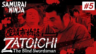 ZATOICHI: The Blind Swordsman Season1 #5 | samurai action drama | Full movie | English subtitles