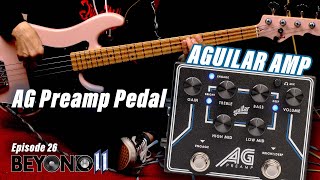 Demo: AG Preamp Pedal - Beyond 11 Ep.26