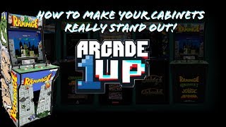 Arcade1Up Mods - How To Make Your Cabinets Really Stand Out!