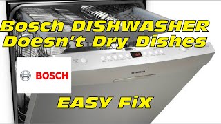 ✨ Bosch Dishwasher Doesn’t Dry Dishes - (FIXED) ✨