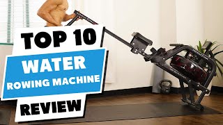 Top 10 Best Water Rowing Machine (2024)