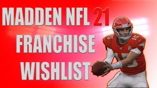 Madden NFL 21 Franchise Wishlist | 10 Additions That Would Improve Franchise Mode