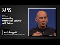 Why Take SANS SEC573: Automating Information Security with Python