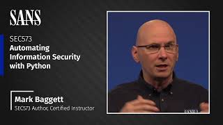 Why Take SANS SEC573: Automating Information Security with Python