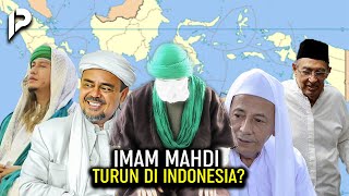 99 % Imam Mahdi Turun di Indonesia, ini Faktanya!