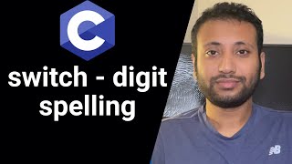 C programming Bangla Tutorial 5.90 : switch | Digit Spelling