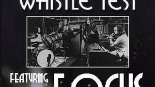 Focus - Whistle Test Jam edited (1972)