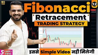 Fibonacci Retracement Trading Strategy in Share Market | Technical Analysis