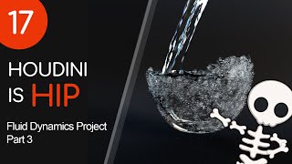 Houdini is HIP - Part 17: Sparkling Water Project 3