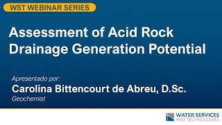 Assessment of Acid Rock Drainage Generation Potential