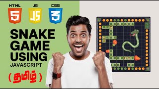 Snake Game JavaScript Tamil | Create JavaScript Snake Game in Tamil | #tamilcoding #snakegamecode