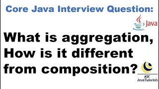 What is aggregation, How is it different from composition?[Highly recommended for java interview]