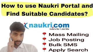 How to use Naukri Portal and find Suitable Candidates? Use Naukari Portal in 2024 as an HR Recruiter