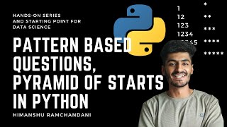 24 | Pattern-based questions | Pyramid of Starts in Python