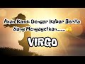 😱Virgo😱Akan Kamu Dengar Kabar Berita Yang Mengagetkan.......🫣