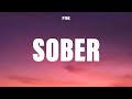 P!nk - Sober (Lyrics)