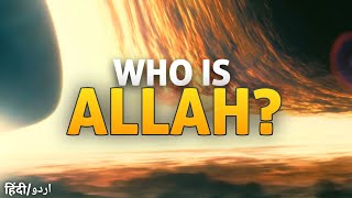 WHO IS ALLAH ﷻ - Mind Blowing! by Tuaha Ibn Jalil