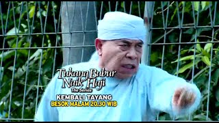 TBNH The Series : Haji Muhidin kesal ulah anak Pak Susilo