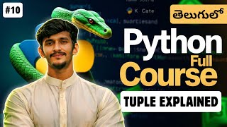 Python Full Course in Telugu | Tuple in Python | Python Tuples Explained | Video 10
