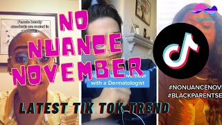 No Nuance November | Tik Tok Trend