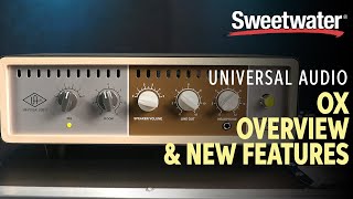 Universal Audio OX Overview and New Features 🎸