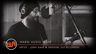 Warm Audio // John Gaar - \