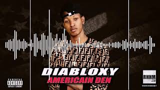 DIABLOXY - AMERICAIN DEN (2019)