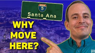 The Top Six Reasons You Should Move to Santa Ana California [It's Underrated!]