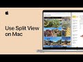 How to use Split View on Mac | Apple Support