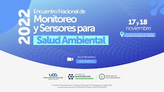 Encuentro de Monitoreo Ambiental y Sensores para la Salud Ambiental | Sesión 2