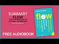 Summary of Flow by Mihaly Csikszentmihalyi | Free Audiobook