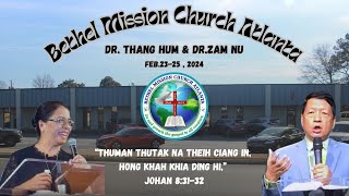 Dr. Thang Hum \u0026 Dr. Zamnu Thusinna 02/24/2024