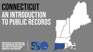 Connecticut: Introduction to Public Records
