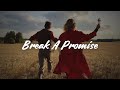 ROSIE, Caleb Hearn - Break A Promise (Lyrics)