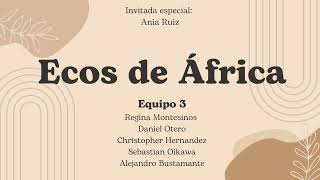 Ecos de África - Música y Diáspora Africana