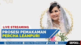 🔴 LIVE STREAMING: Prosesi Pemakaman Percha Leanpuri  Putri Herman Deru Gubernur Sumsel