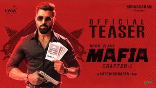 Mafia Arun Vijay Teaser is Out Now