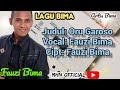 Fauzi Bima-Oru Garoso (Lagu Bima)